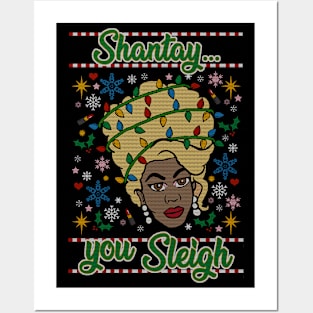 Shantay... You SLEIGH Posters and Art